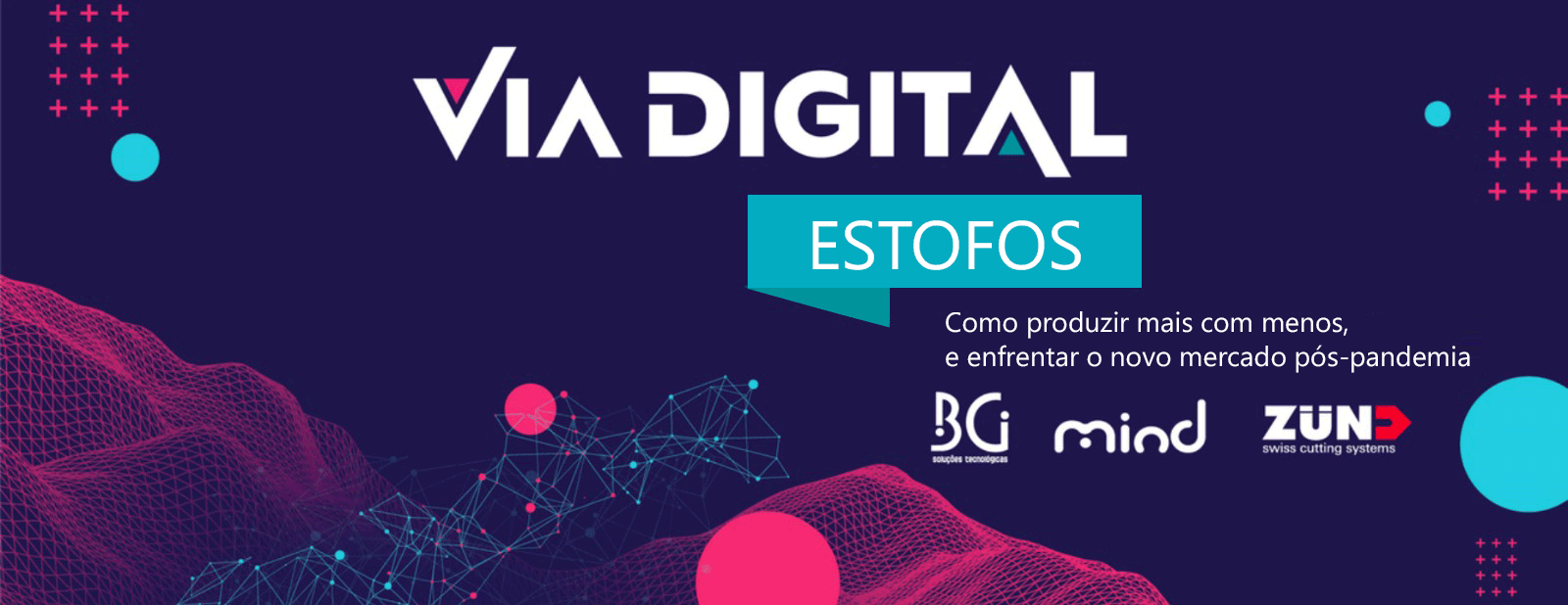 Via Digital – 27 Julho, 14h PT